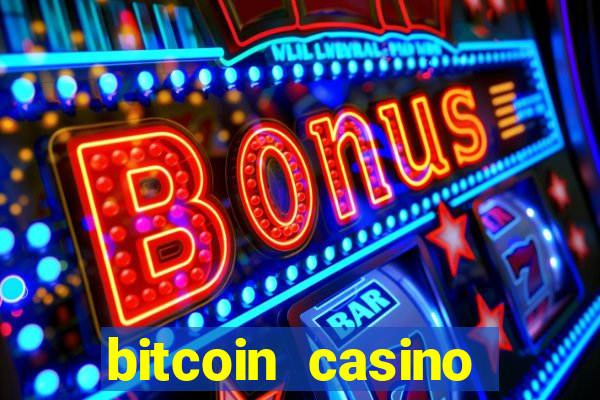 bitcoin casino games online