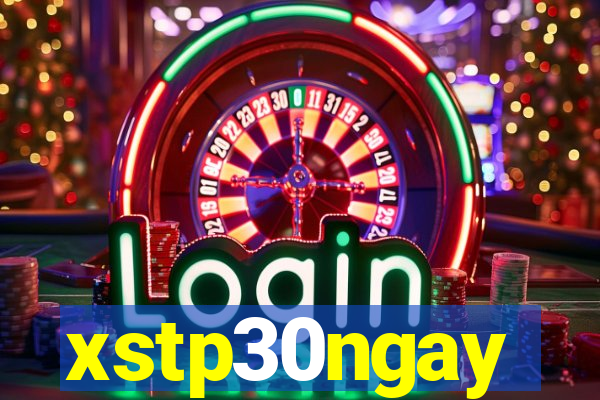 xstp30ngay