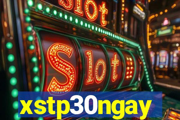 xstp30ngay