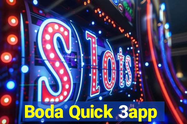 Boda Quick 3app