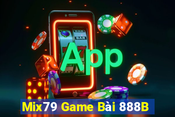 Mix79 Game Bài 888B