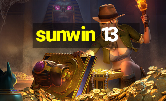 sunwin 13