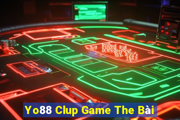 Yo88 Clup Game The Bài