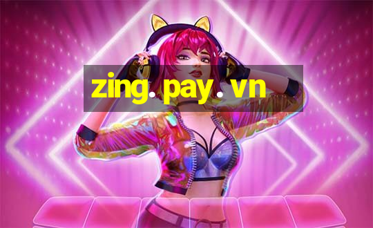 zing. pay. vn