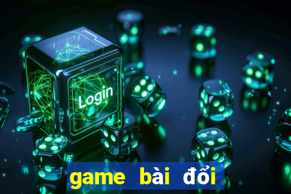 game bài đổi thưởng atm