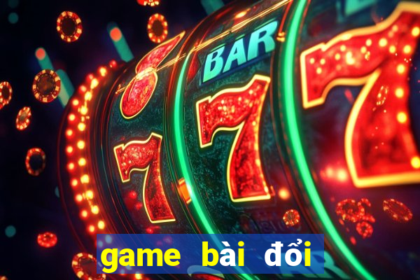 game bài đổi thưởng atm