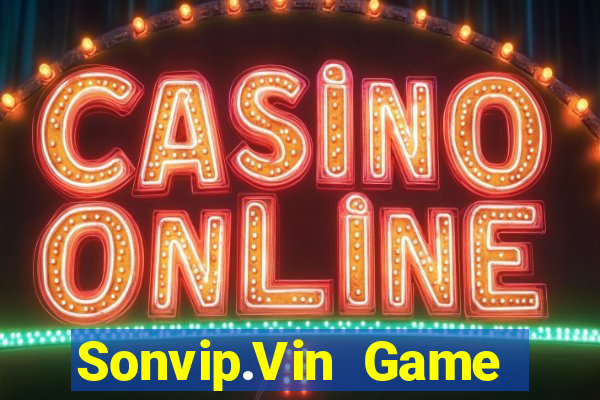 Sonvip.Vin Game Bài Chơi Với Bạn Bè