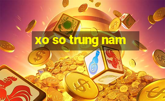 xo so trung nam