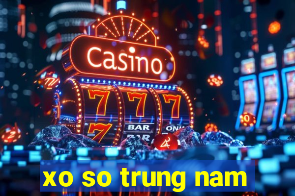 xo so trung nam