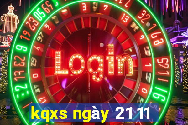 kqxs ngày 21 11