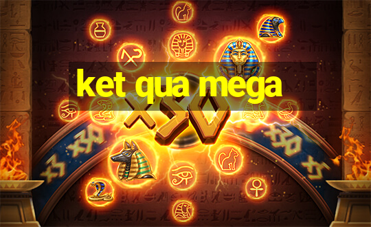 ket qua mega