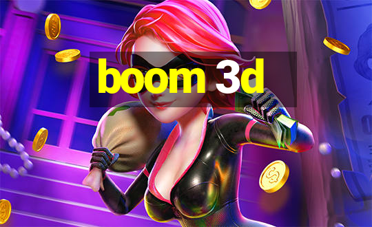 boom 3d