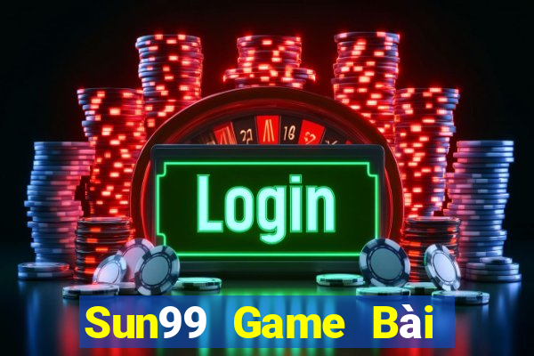 Sun99 Game Bài Đổi Thưởng Trực Tuyến