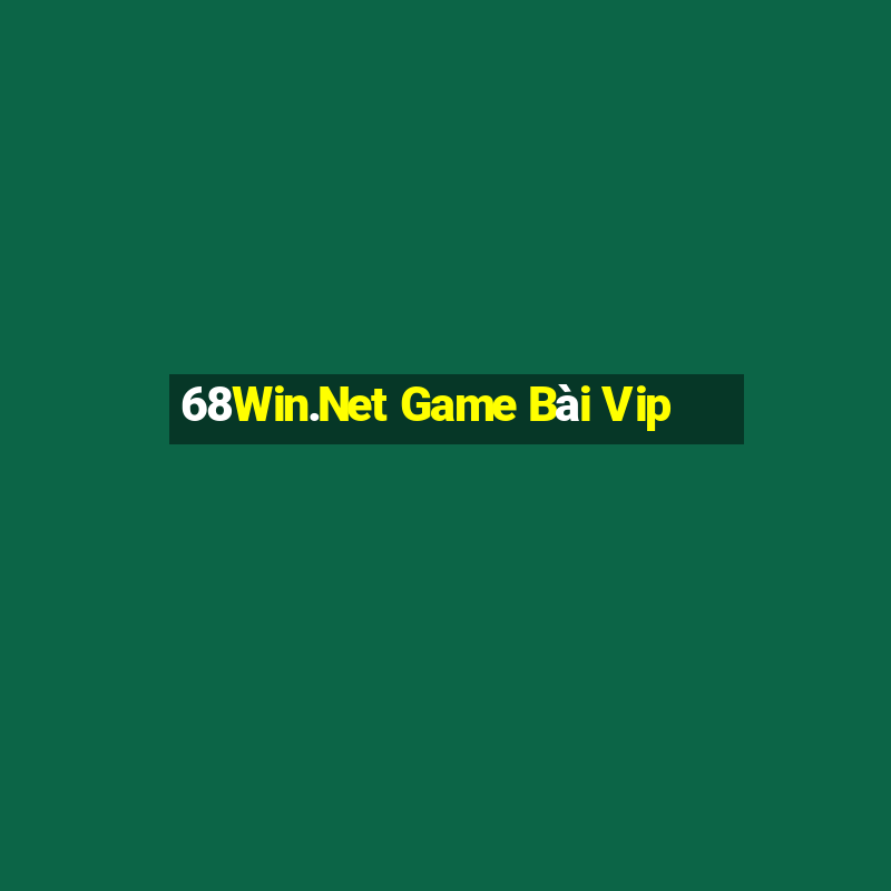 68Win.Net Game Bài Vip