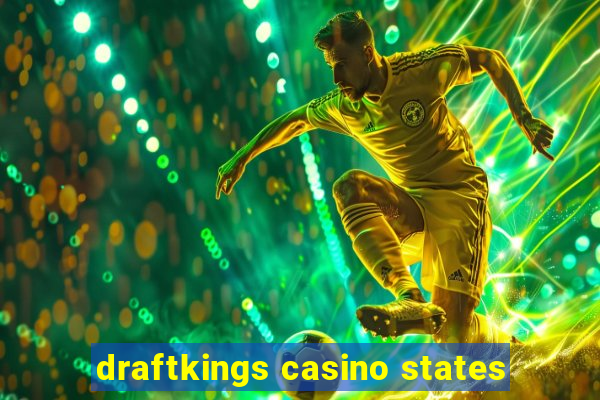 draftkings casino states