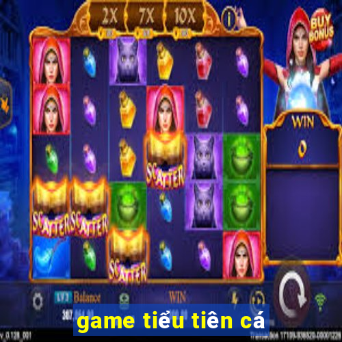 game tiểu tiên cá