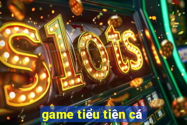 game tiểu tiên cá