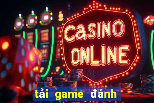 tải game đánh bài online đổi tiền mặt