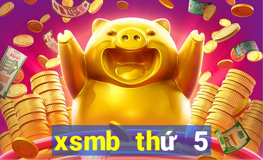 xsmb thứ 5 đại phát