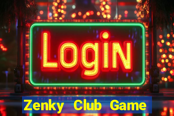 Zenky Club Game Bài 2022