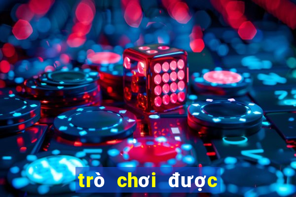 trò chơi được chơi thử