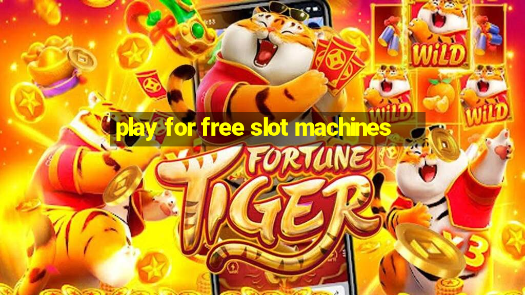 play for free slot machines