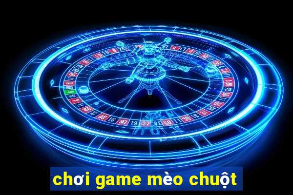 chơi game mèo chuột