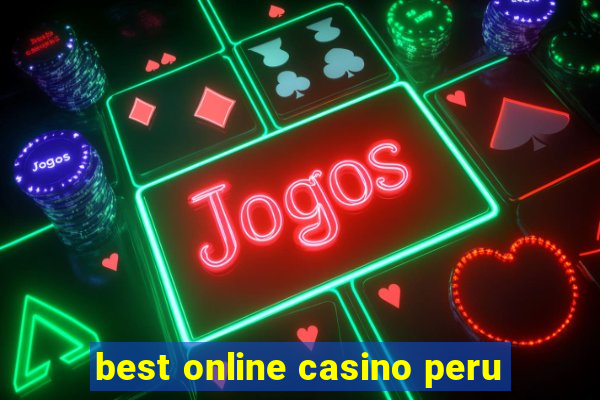 best online casino peru