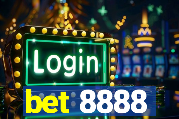 bet 8888