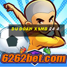 du doan xsmb 24 4