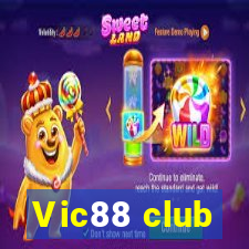 Vic88 club