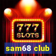 sam68 club