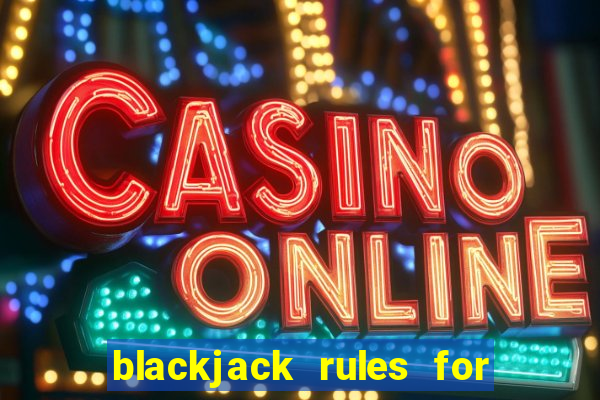 blackjack rules for 2 players