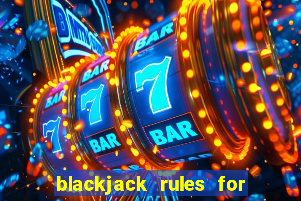 blackjack rules for 2 players