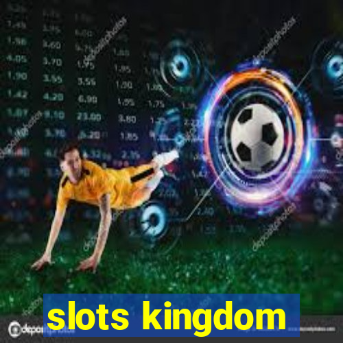 slots kingdom