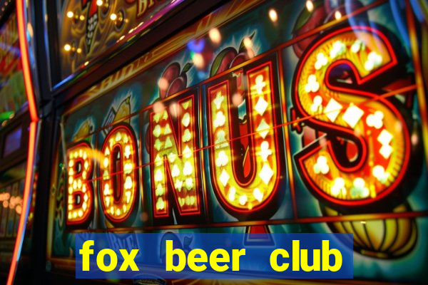 fox beer club tuyển dụng 2017