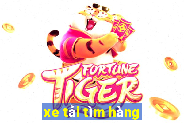 xe tải tìm hàng