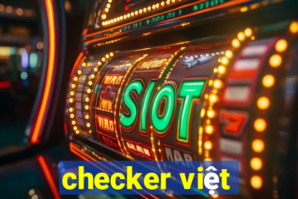 checker việt