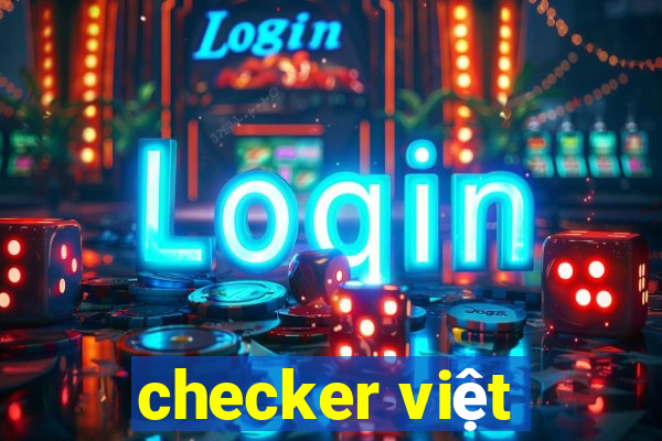 checker việt