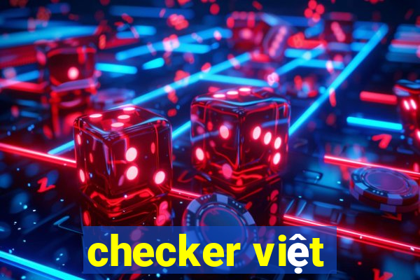 checker việt