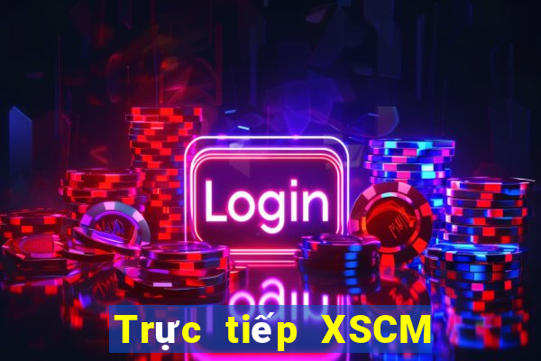 Trực tiếp XSCM ngày 27