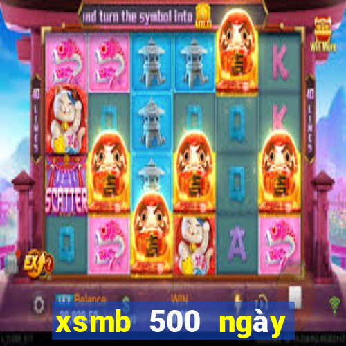 xsmb 500 ngày gần đây nhất