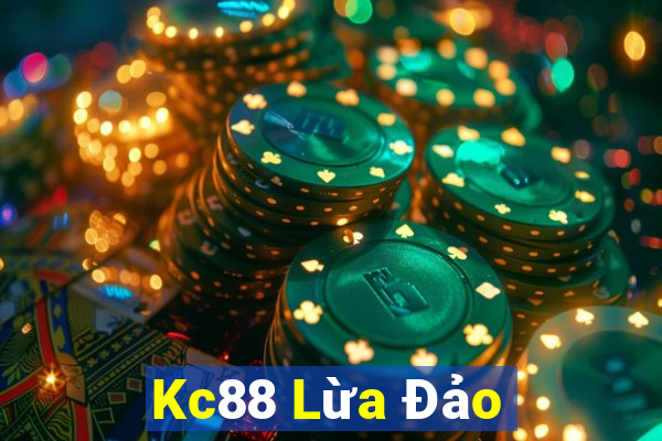 Kc88 Lừa Đảo