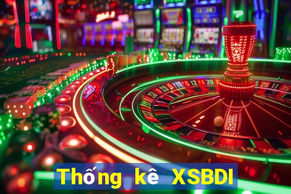 Thống kê XSBDI ngày 10