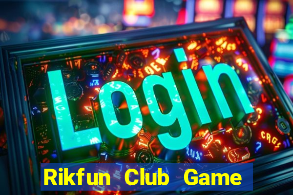 Rikfun Club Game Bài Go88