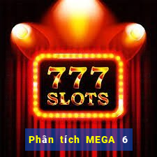 Phân tích MEGA 6 45 ngày 31