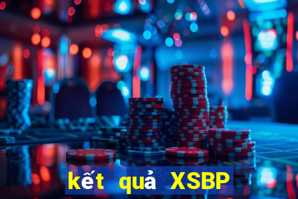 kết quả XSBP ngày 6