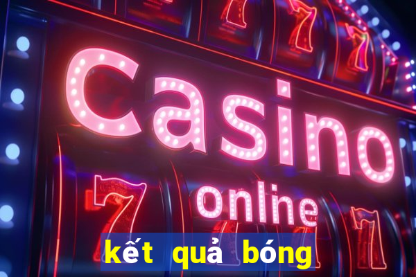 kết quả bóng đá hạng nhất anh