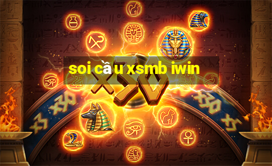 soi cầu xsmb iwin