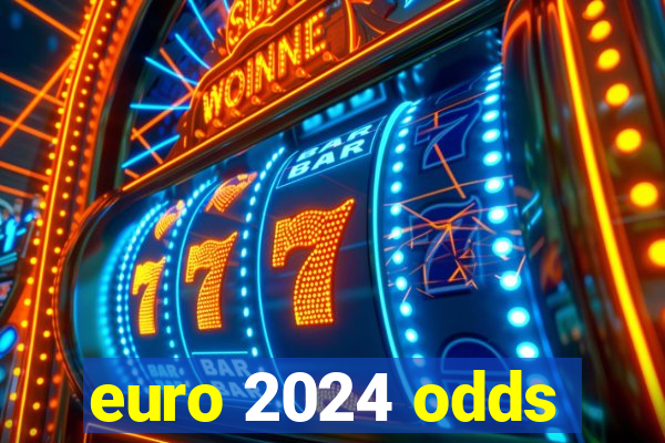 euro 2024 odds